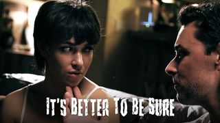 It’s Better To Be Sure - Pure Taboo