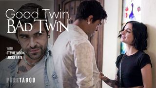 Good Twin, Bad Twin - Pure Taboo Good Twin, Bad Twin - Pure Taboo
